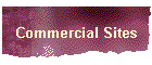 Commercial Sites